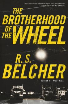 The Brotherhood of the Wheel Read online