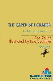 The Caped 6th Grader Read online