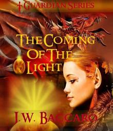 The Coming Of The Light (Guardian Series)