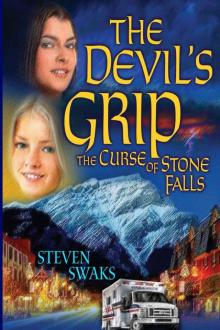 The Devil's Grip: The Curse of Stone Falls Read online