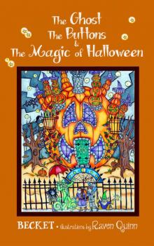 The Ghost, the Buttons, and the Magic of Halloween (Steampunk Sorcery Book 6) Read online