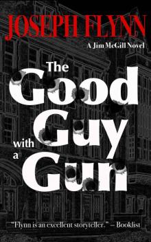 The Good Guy with a Gun (Jim McGill series Book 6) Read online