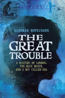 The Great Trouble Read online