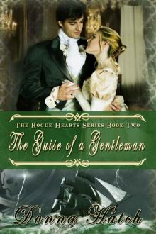 The Guise of a Gentleman (Rogue Hearts) Read online