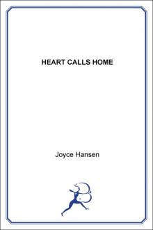 The Heart Calls Home Read online