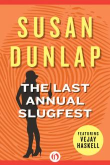 The Last Annual Slugfest Read online
