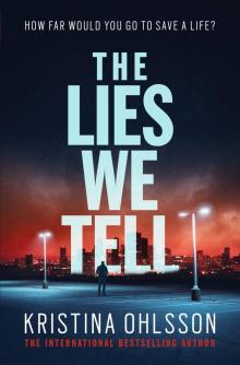 The Lies We Tell Read online