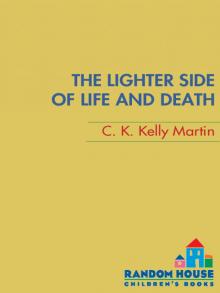 The Lighter Side of Life and Death Read online