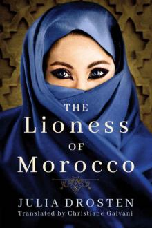 The Lioness of Morocco Read online