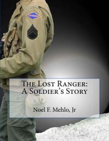 The Lost Ranger: A Soldier's Story