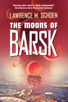 The Moons of Barsk Read online