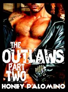 The Outlaws - Part Two Read online