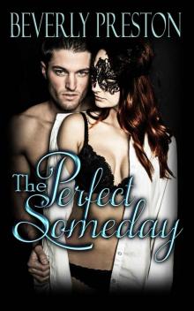 The Perfect Someday (A standalone novel ~ Book three in The Mathews Family) Read online
