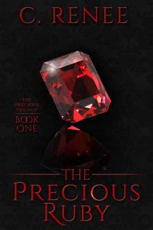 The Precious Ruby (The Precious Trilogy Book 1) Read online