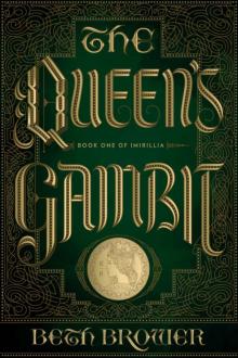 The Queen's Gambit: Book One of Imirillia (The Books of Imirillia 1) Read online