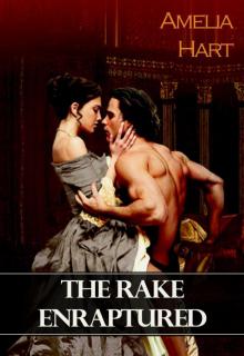 The Rake Enraptured Read online