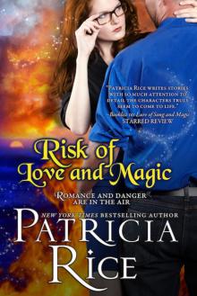 THE RISK OF LOVE AND MAGIC Read online