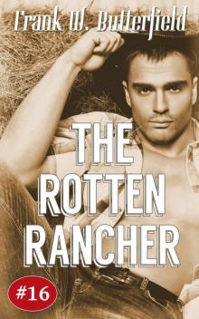 The Rotten Rancher (A Nick Williams Mystery Book 16) Read online