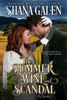 The Summer of Wine and Scandal: A Novella Read online
