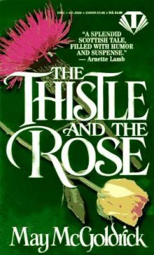 The Thistle and the Rose Read online