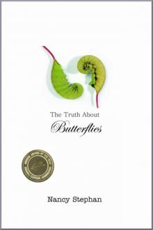 The Truth About Butterflies: A Memoir Read online
