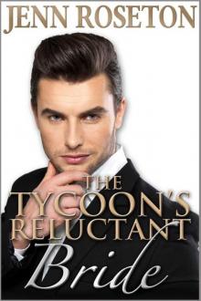 The Tycoon's Reluctant Bride Read online