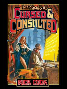The Wiz Biz II: Cursed & Consulted Read online