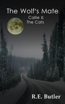 The Wolf's Mate Book 3: Callie & The Cats Read online