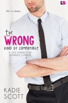 The Wrong Kind of Compatible Read online