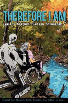 Therefore I Am - Digital Science Fiction Anthology 2 Read online