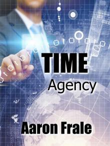 Time Agency Read online