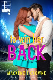 To Win Her Back Read online