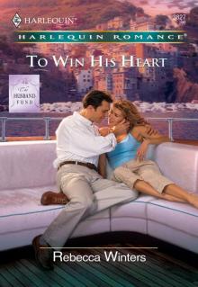 To Win His Heart Read online