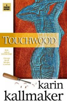 Touchwood Read online