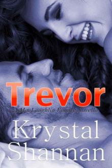 Trevor (A MacLaughlin Family Novella)