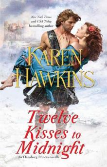 Twelve Kisses to Midnight: A Novella (The Oxenburg Princes) Read online