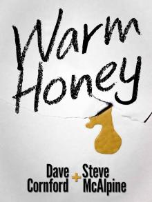 Warm Honey Read online