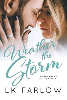 Weather the Storm Read online