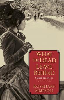 What the Dead Leave Behind Read online
