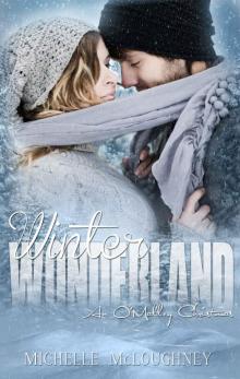 Winter Wonderland: An O'Malley Christmas story (The O'Malleys Book 2) Read online