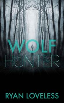Wolf Hunter Read online