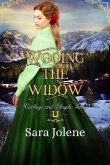 Wooing the Widow (Cowboys and Angels Book 8) Read online