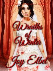 Wraiths of Winter (The Haunting Ruby Series Book 3) Read online