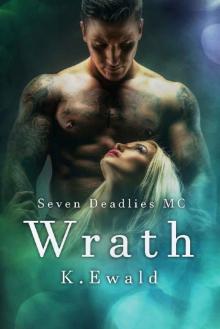 Wrath (Seven Deadlies MC) Read online