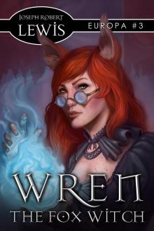 Wren the Fox Witch (Europa #3: A Dark Fantasy) Read online