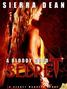 A Bloody Good Secret: Secret McQueen, Book 2 Read online