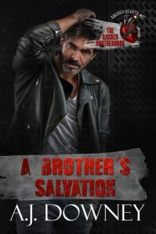 A Brother’s Salvation: The Sacred Brotherhood Book VII Read online