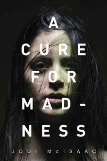 A Cure for Madness Read online