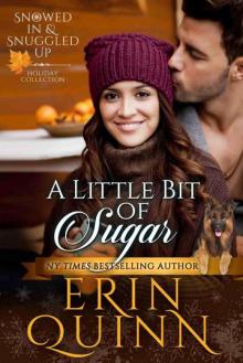 A Little Bit of Sugar (Snowed In & Snuggled Up #1)