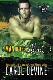 A Man of the Land (Masterson Family Series Book 2)